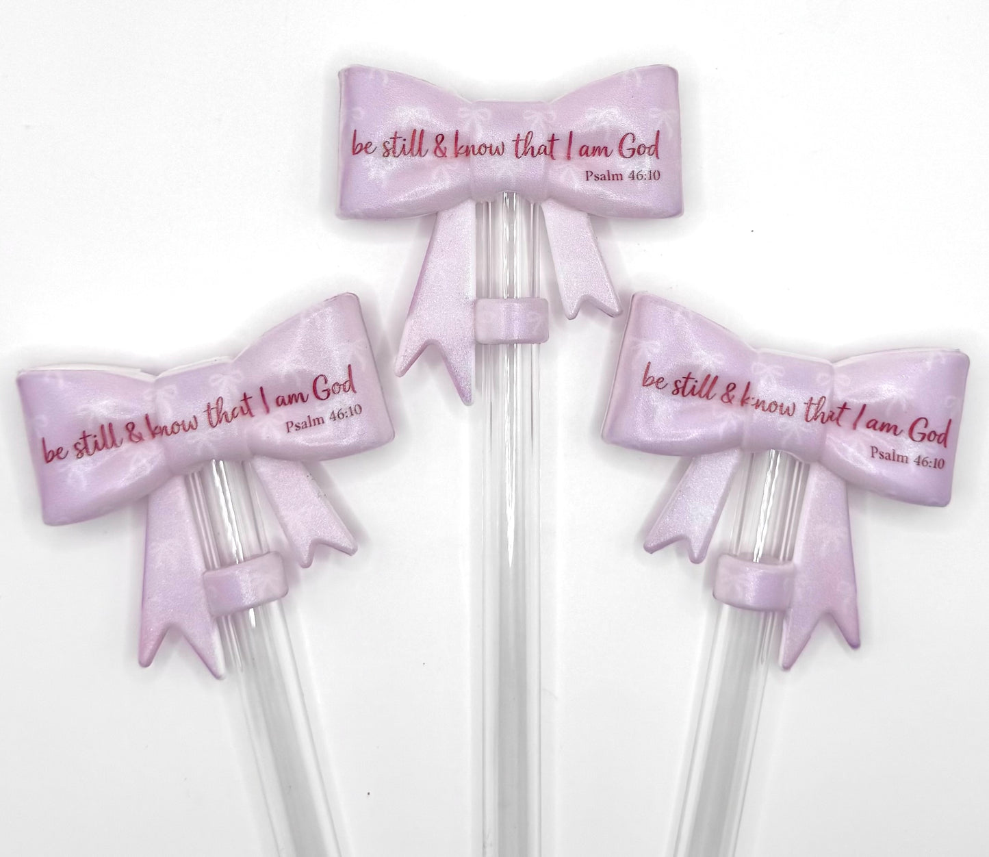 Be still & know that I am God (HBK exclusive) bow silicone straw topper