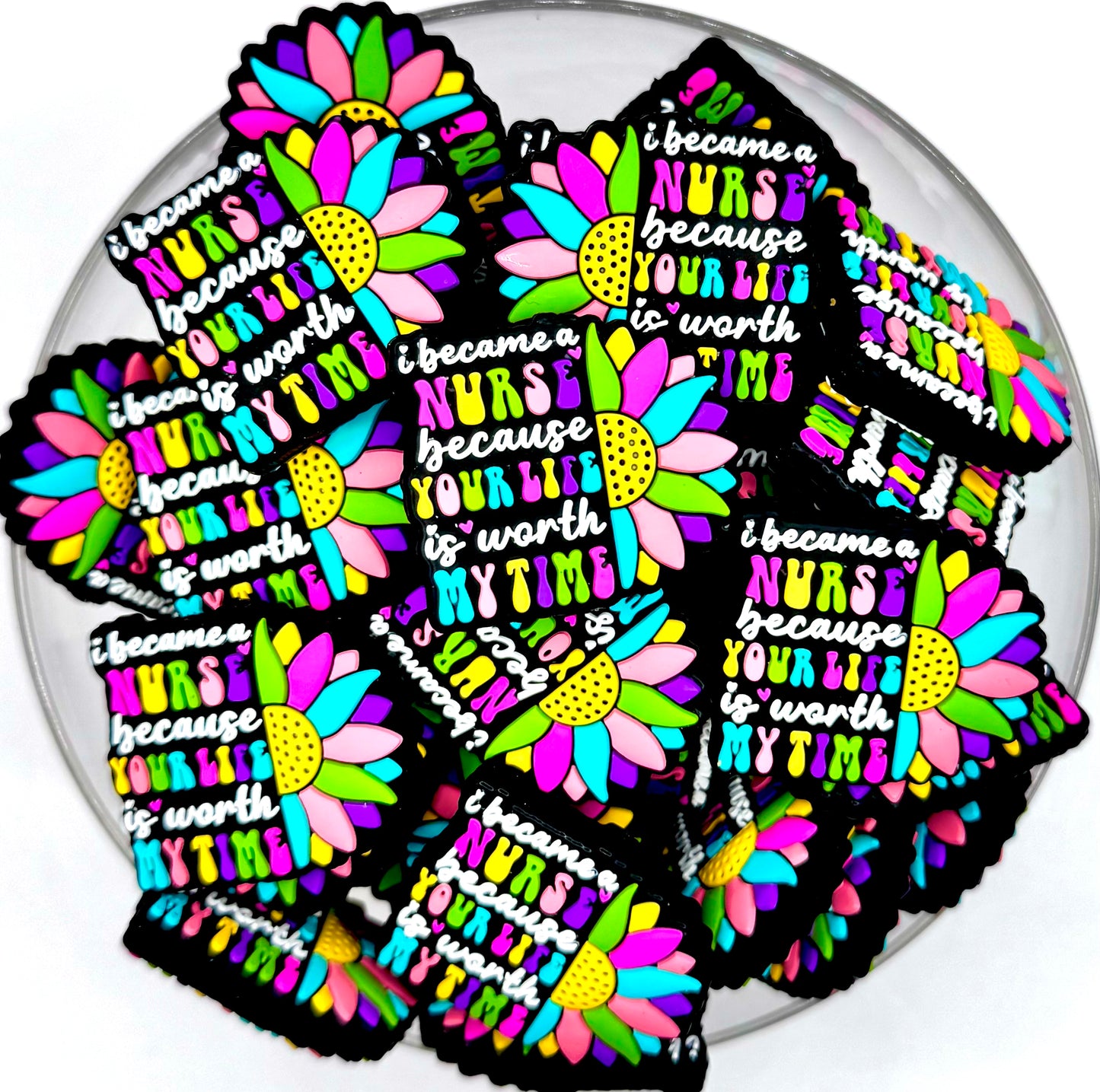 I became a nurse because your life is worth my time silicone focal bead