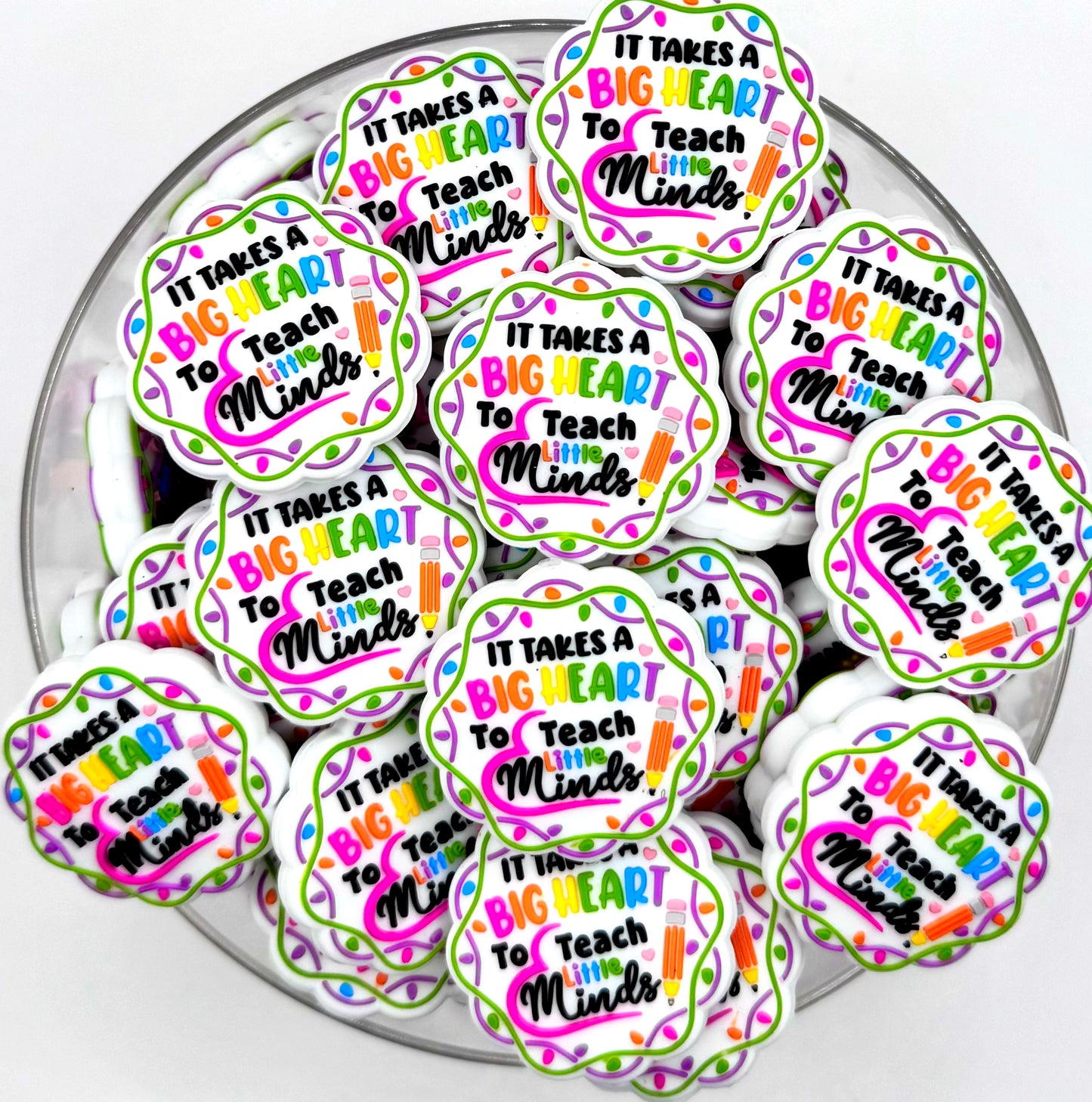 It takes a big heart to teach little minds silicone focal bead