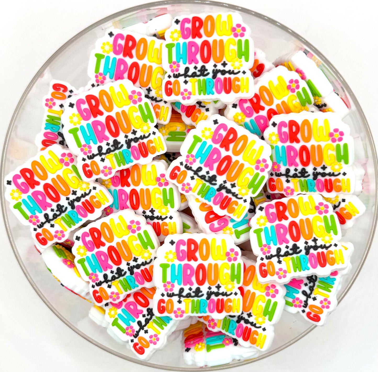 Grow through what you go through silicone focal bead