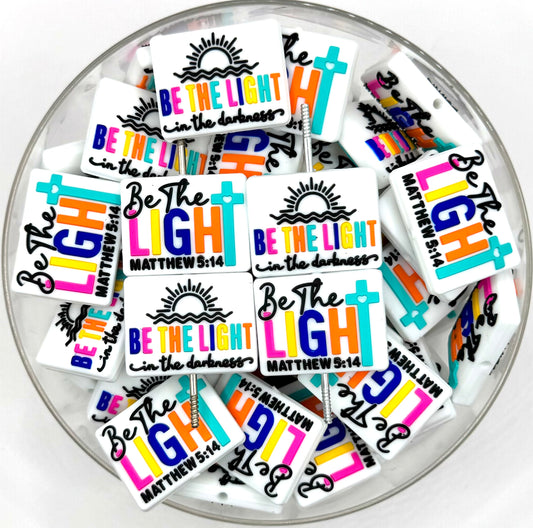 Be the light Matthew 5:14 silicone focal bead