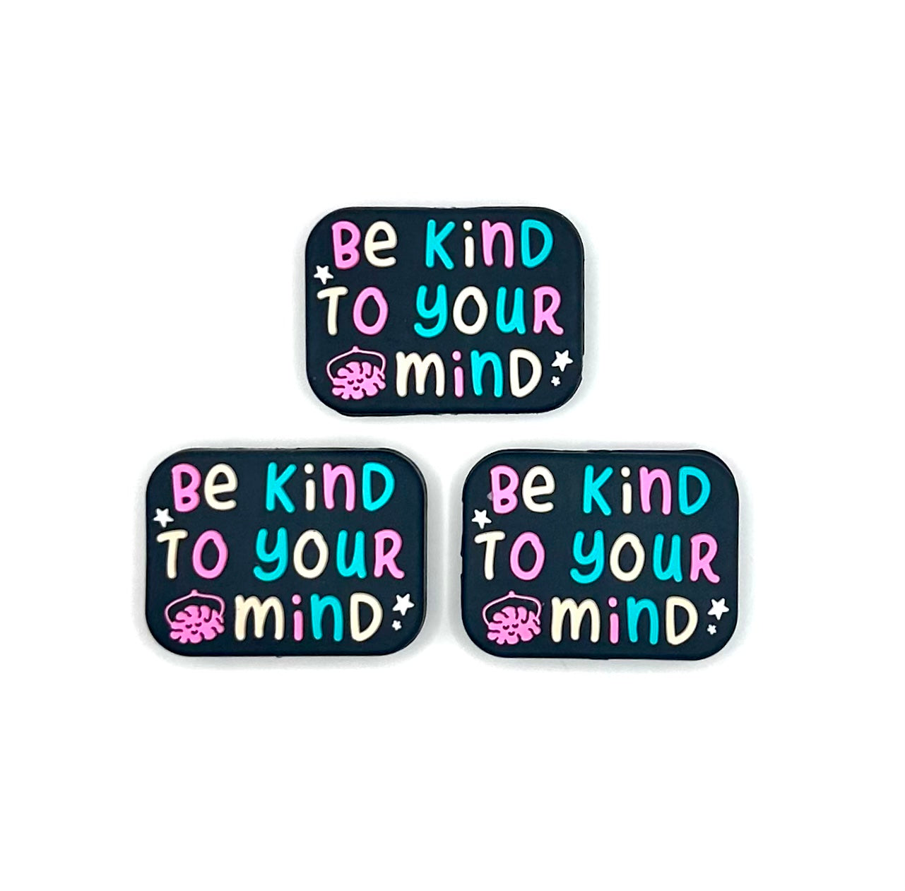 Be kind to your mind (custom) silicone focal bead