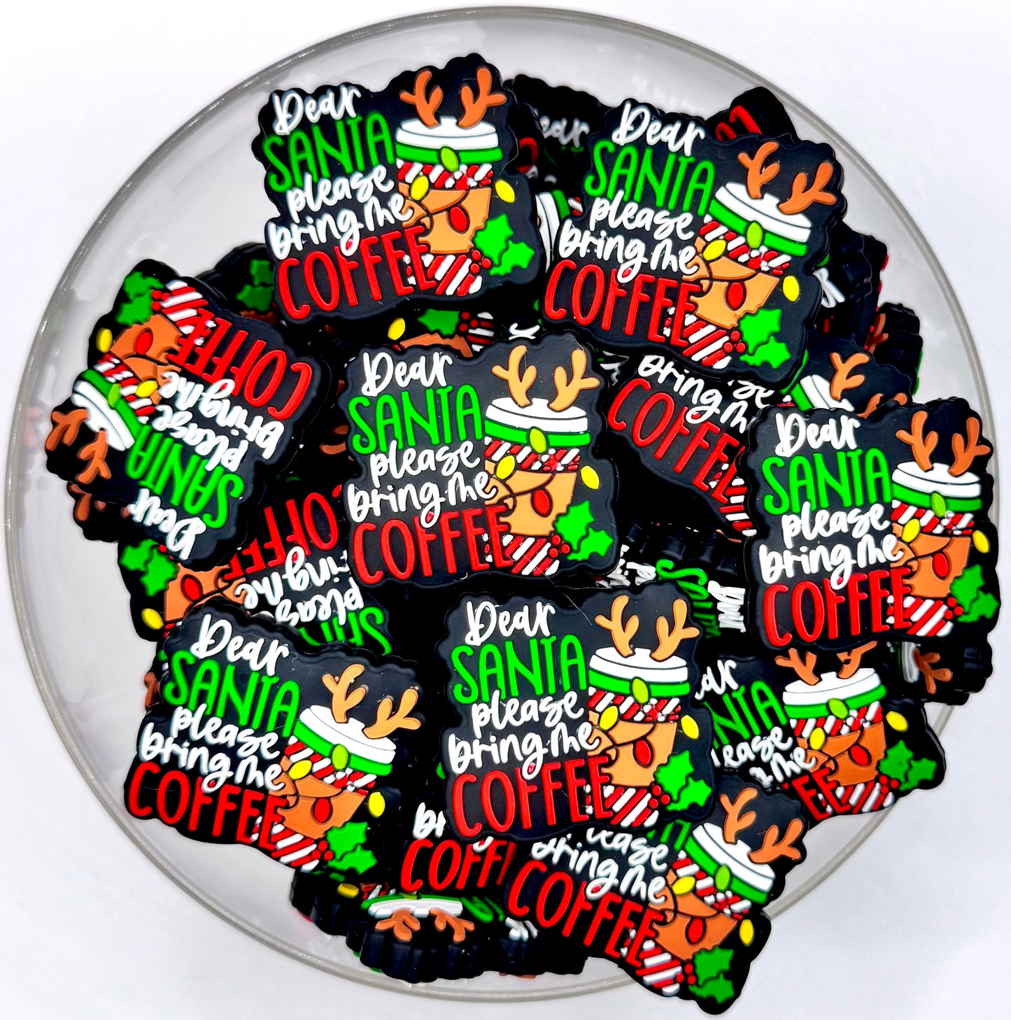 Dear Santa please bring the coffee silicone focal bead